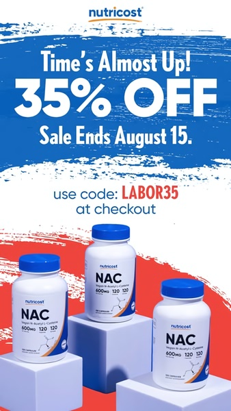 A high-urgency promotional advertisement for NAC supplements featuring a clear 35% off discount, a specific deadline, and a promotional code.